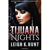 tijuana nights the nights series volume 1