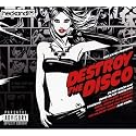 Destroy The Disco