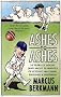 Ashes to Ashes: 35 Years of Humiliation (and About 20 Minutes of Ecstasy) Watching England v Australia