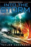 Into the Storm: Destroyermen, Book I