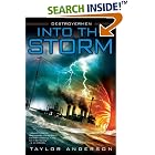 Click here to buy Into the Storm: Destroyermen, Book I (Destroyermen) by  Taylor Anderson.