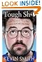 Tough Sh*t: Life Advice from a Fat, Lazy Slob Who Did Good