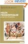 Helen Frankenthaler: Painting History, Writing Painting