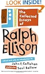 The Collected Essays of Ralph Ellison