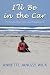 Search : I'll Be in the Car: One Woman's Story of Love, Loss and Reclaiming Life