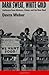 Dark Sweat, White Gold: California Farm Workers, Cotton, and the New Deal