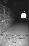 The Light at the End of the Tunnel: Coming Back to Life After a Spouse Dies