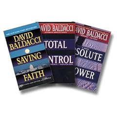 David Baldacci's Action Thriller Three-Book Set [Saving Faith, Absolute Power, Total Control]