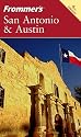 Frommer's San Antonio & Austin (Frommer's Complete)