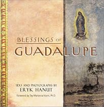 Blessings of Guadalupe