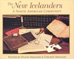 New Icelanders: A North American Comm...