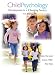 Child Psychology: Development in a Changing Society