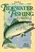 Book Tidewater Fishing: The Complete Guide to Eastern Virginia Waters