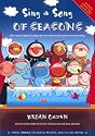 Sing a Song of Seasons: Five Easy to Perform Plays for Pre-school and Early Years Learning