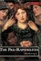 Pre-Raphaelites (Everyman Art Library)