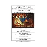 Virgil Fox Plays the Philharmonic Hall Organ