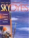 Skydyes: A Visual Guide to Fabric Painting