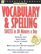 Vocabulary & Spelling Success: In 20 Minutes a Day
