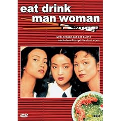 Eat Drink Man Woman