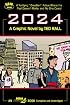 2024: A Graphic Novel