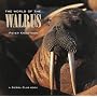 The World of the Walrus