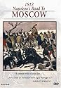 The Campaigns of Napoleon: 1812 Napoleon's Road to Moscow