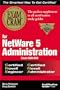 Exam Cram for NetWare 5 Administration CNE/CNA (Exam: 50-639)