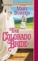 Colorado Bride (Harlequin Historical)