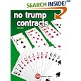 No Trump Contracts (Essential Bridge Plays) by  David Bird