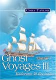 : Ghost Voyages III: Endeavour and Resolution (Ghost Voyages)