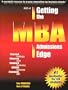 ABC of Getting the MBA Admissions Edge