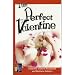 The Perfect Valentine (Bella After Dark)