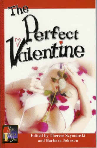 The Perfect Valentine (Bella After Dark)