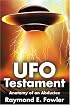 UFO Testament: Anatomy of an Abductee