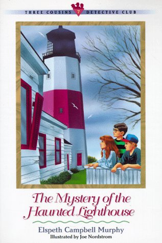 The Mystery of the Haunted Lighthouse (Three Cousins Detective Club) (Book 7)