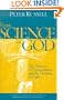 From Science to God: The Mystery of Consciousness and the Meaning of Light