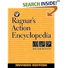 Click here to buy Ragnar's Action Encyclopedia by  Ragnar Benson.