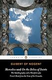 Monodies ; and, On the relics of saints : the autobiography and a manifesto of a French monk from the time of the Crusades