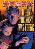 When The West Was Young