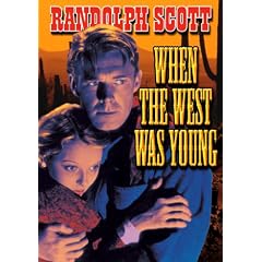 When The West Was Young by 