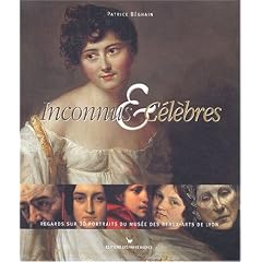 Inconnus & C�l�bres : Regards sur 30 portraits du Mus�e des Beaux-Arts de Lyon