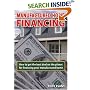 Manufactured Home Financing: How to Get the Best Deal on the Planet for Financing Your Manufactured Home
