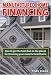 Manufactured Home Financing: How to Get the Best Deal on the Planet for Financing Your Manufactured Home