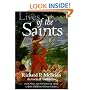Lives of the Saints: From Mary and St. Francis of Assisi to John XXIII and Mother Teresa