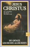 Jesus Christus - Die gr��te Geschichte aller Zeiten - Teil 1 - Art Reese