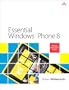 Essential Windows Phone 8 (2nd Edition) (Microsoft Windows Development Series)