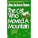 The Cat Who Moved a Mountain (Cat Who...)