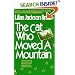 The Cat Who Moved a Mountain (Cat Who...)