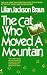 The Cat Who Moved a Mountain