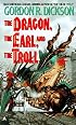 The Dragon, The Earl, and the Troll